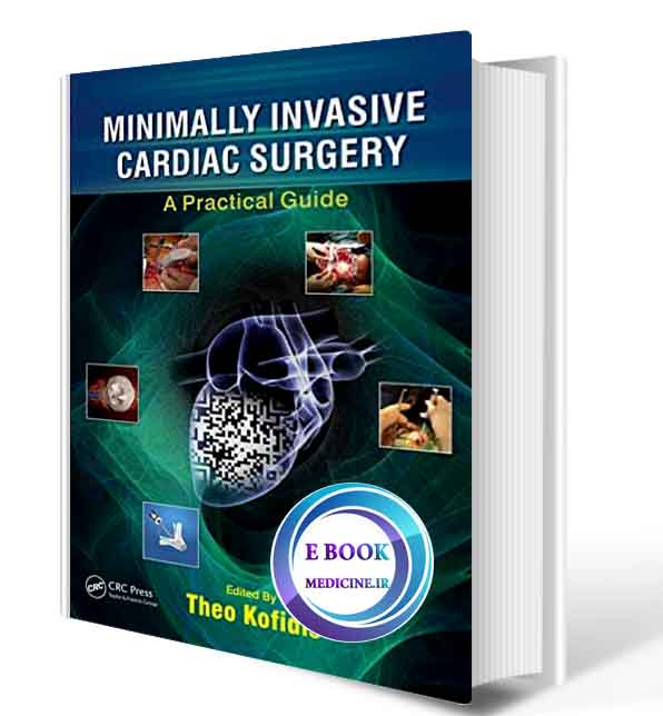 دانلود کتاب Minimally Invasive Cardiac Surgery: A Practical Guide 2021 (ORIGINAL PDF)